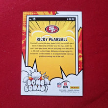 Load image into Gallery viewer, 2024 Donruss Ricky Pearsall Bomb squad #15 49ers SHIPPING IS INCLUDED