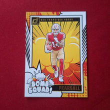 Load image into Gallery viewer, 2024 Donruss Ricky Pearsall Bomb squad #15 49ers SHIPPING IS INCLUDED
